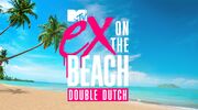 Illustratie voor: Op deze datum is seizoen 6 Ex on the Beach: Double Dutch te zien op MTV