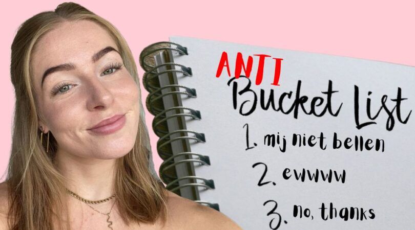 Meisje en haar anti-bucketlist.