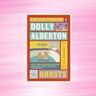 Het boek Ghosts van Dolly Alderton.